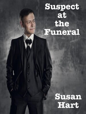 cover image of Suspect at the Funeral